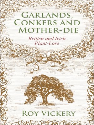 cover image of Garlands, Conkers and Mother-Die